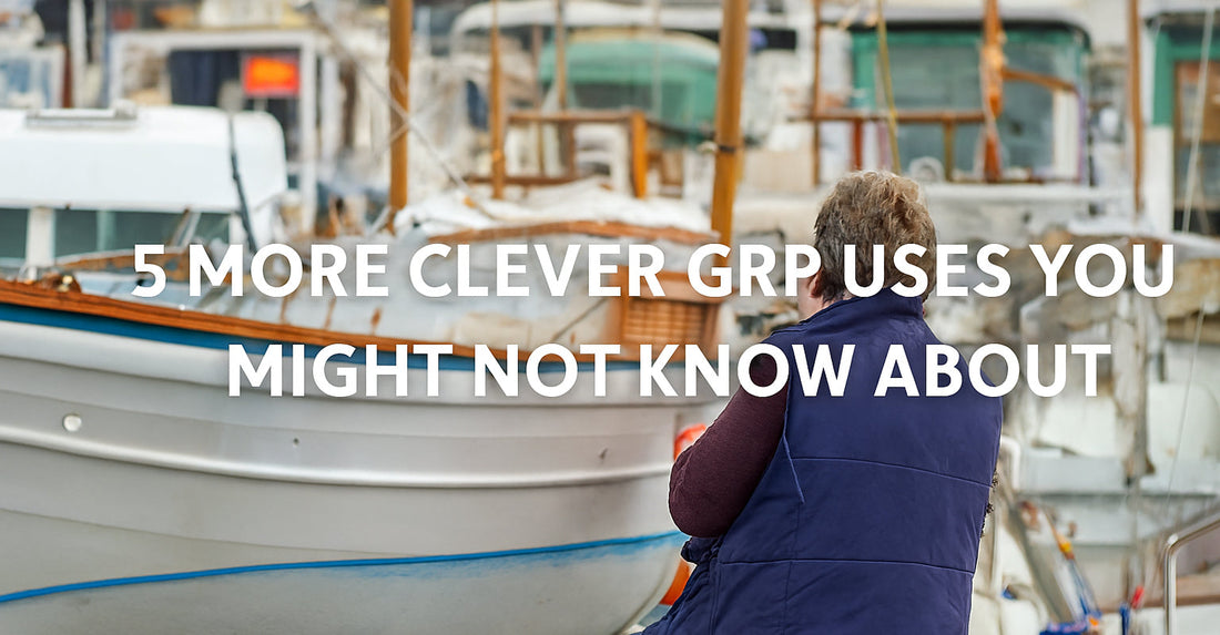 5 More Clever GRP Uses You Might Not Know About