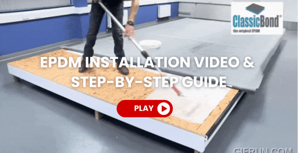 EPDM Installation Video & Step-by-Step Guide