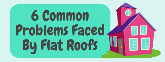 6-Common-Problems-Faced-By-Flat-Roofs Apex